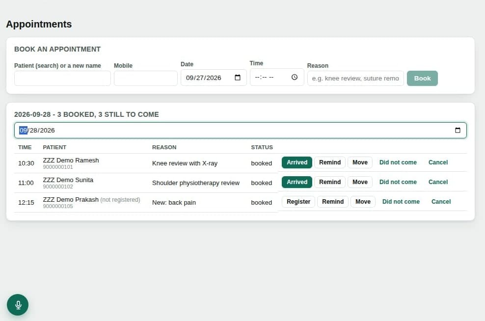 The Appointments page: a booking form and the day's list of booked patients with buttons for Arrived, Remind, Move, Did not come and Cancel.